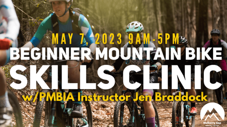 Mulberry Gap beginner mountain bike skills clinic graphic
